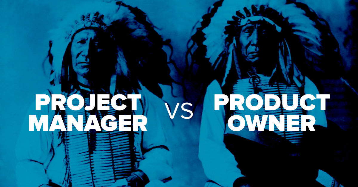 Product Owner vs Project Manager. What is a Product Owner? What