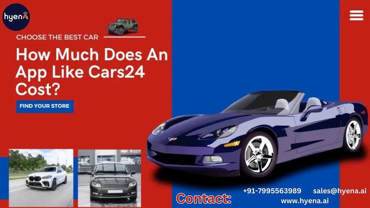 How Much Does It Cost To Develop An App Like Cars24 By Girija how-much-does-it-cost-to-develop-an-app-like-cars24-by-girija