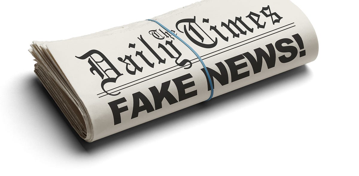 The REAL Dangers of Fake News. Making good judgements about whether a ...