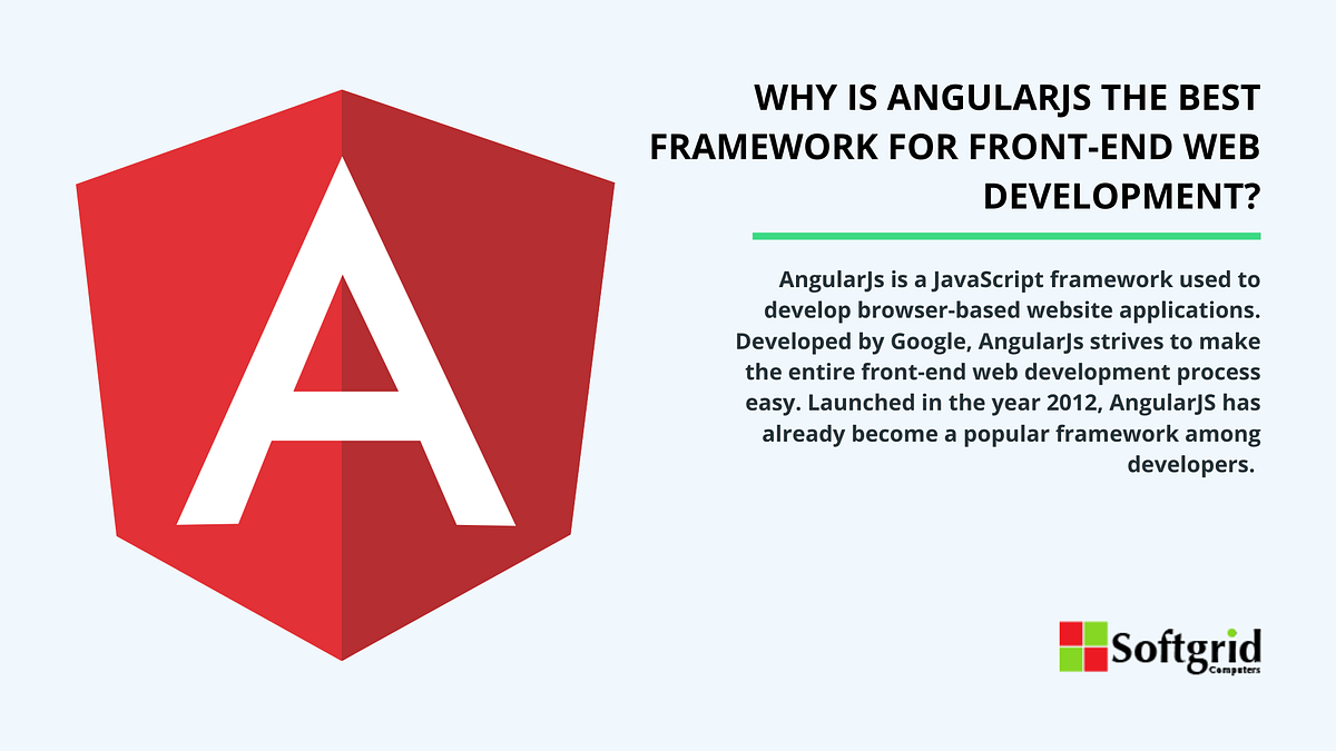Why Is AngularJs The Best Framework For Front-End Web Development? | by ...