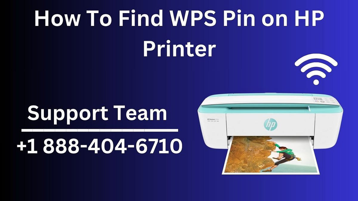 How to find a WPS pin on an HP printer? Best Way to find a WPS Pin on