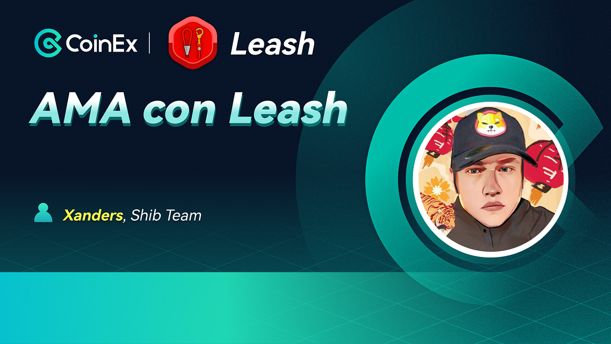 Resumen del AMA con Leash. Este es el resumen del AMA con Leash… by
