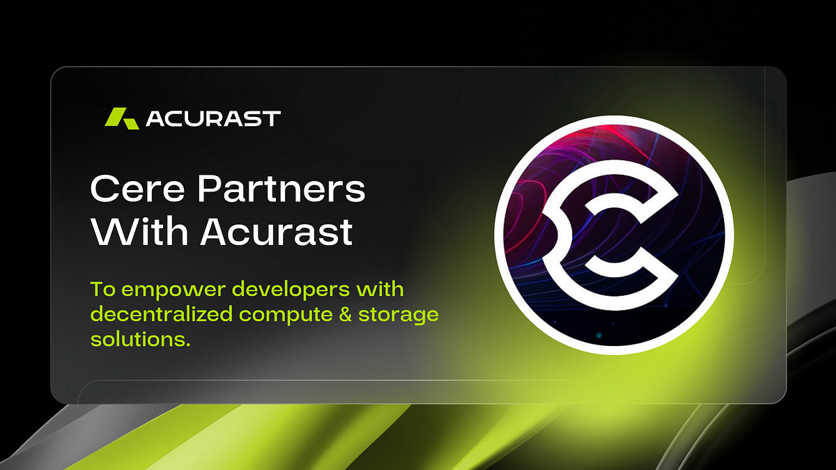 Acurast and Cere Network Forge Partnership to Enhance Decentralized Data Compute Solutions