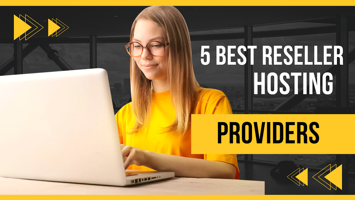 5 Best Reseller Hosting Reddit Plans in 2022 by Shalu singh Medium