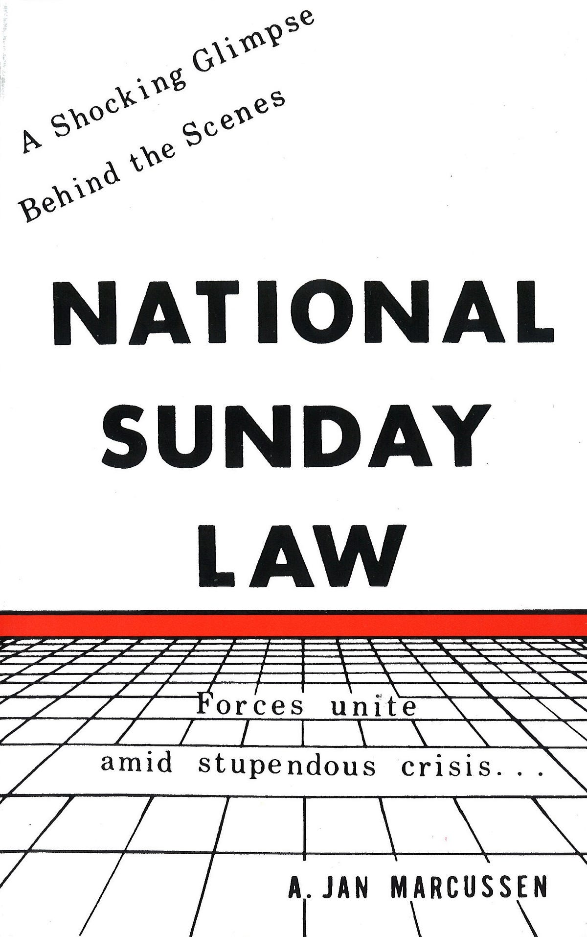REVIEW: "National Sunday Law". Sighs and wonders | by Stephen P. | Medium