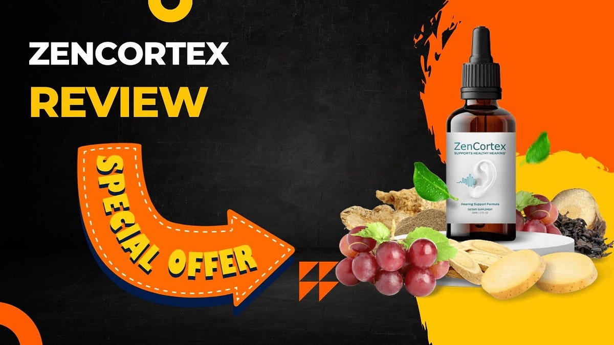 ZenCortex Australia Reviews — Ingredients Proven to Work or Stay Far