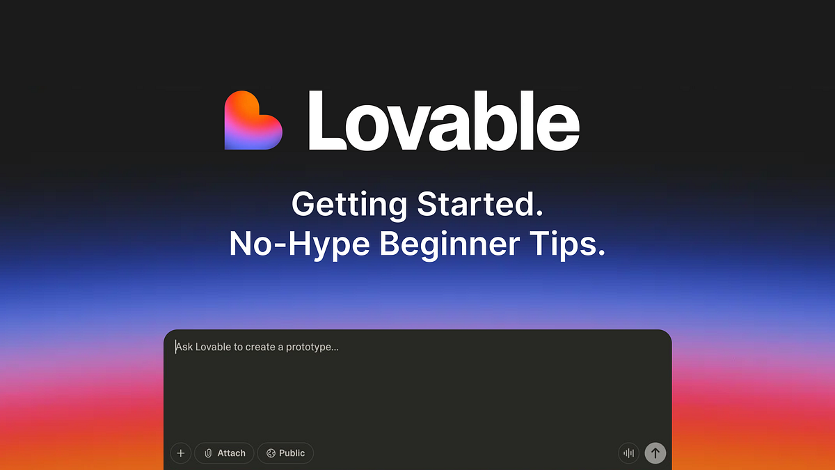 Getting started with Lovable: the no-hype beginner tips to building with AI