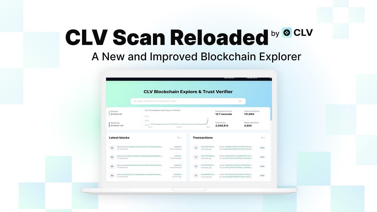 CLV Scan Reloaded: A New and Improved Blockchain Explorer