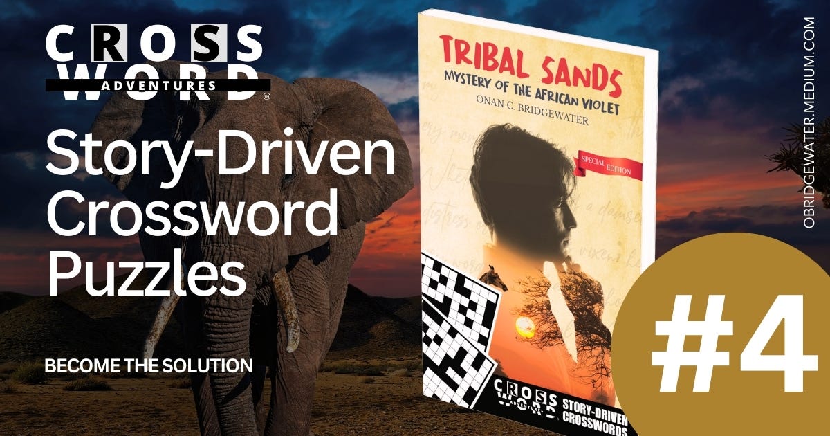 Tribal Sands: Mystery of the African Violet #4 by Onan Bridgewater Tribal Sands: Mystery of the African Violet #4 by Onan Bridgewater