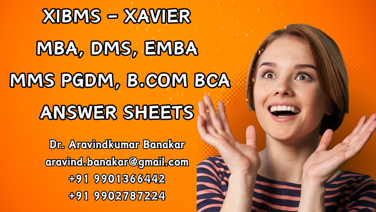Xavier Mba Answer Sheets, Xavier Dms Case Study Answer Sheets, Xibms