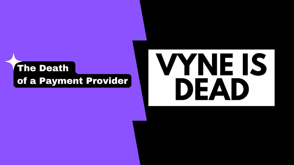 The Fall of Vyne: A Wake-Up Call for UK Fintech | by Fintechs Fair Play ...