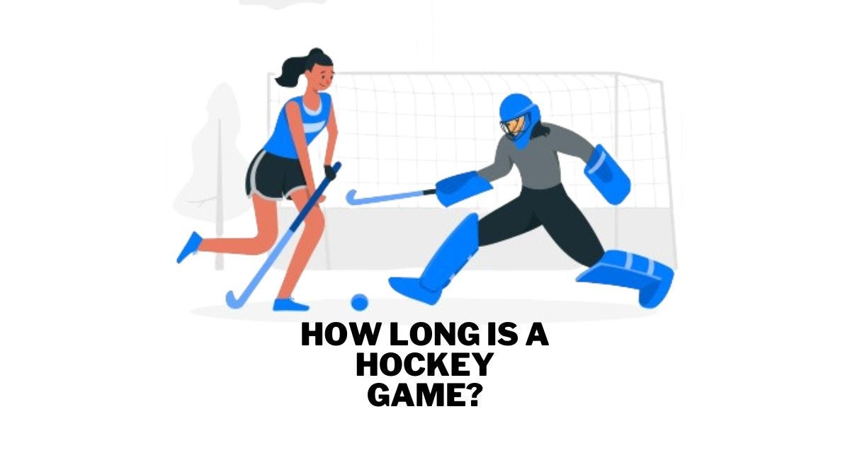 How Long Is The Average Hockey Game? by Gaming Hub Pro Apr, 2024 Medium