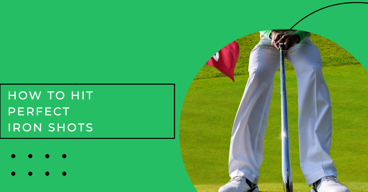 How to Hit Perfect Iron Shots. Hitting solid and consistent iron shots