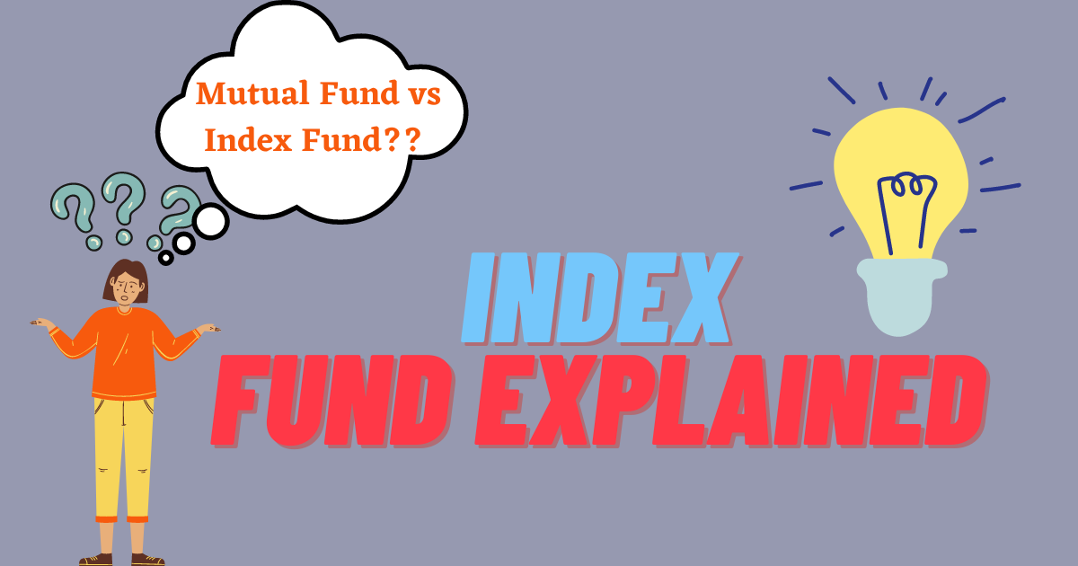What are Index Funds? Definition, Risk and Return Beginners guide. by