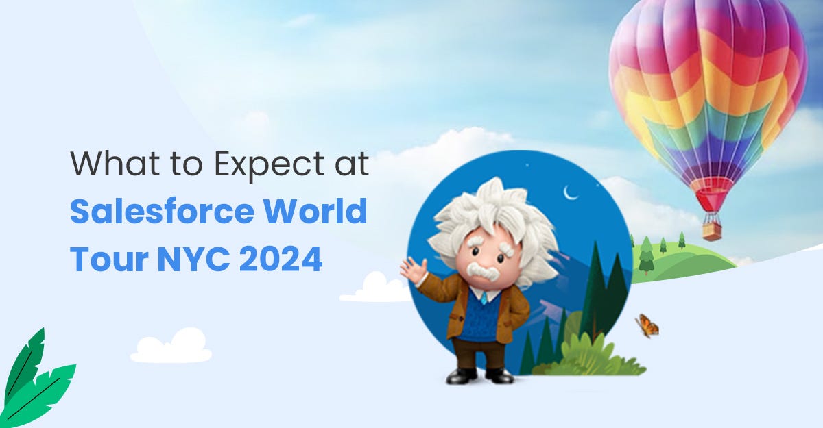 What to Expect at Salesforce World Tour NYC 2024 by Ram Medium