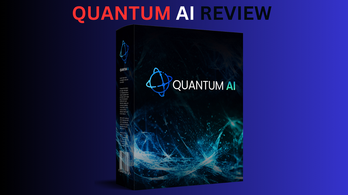 Quantum AI Review — New Online Income Method In 2024. | by BN Review ...