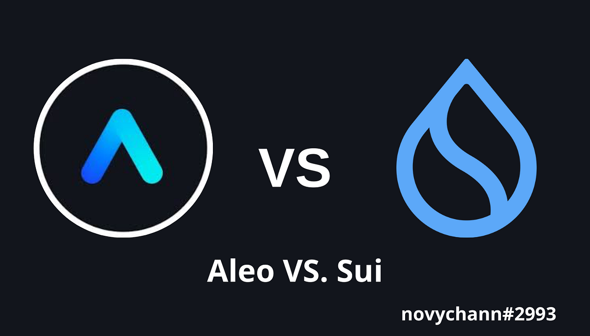 Aleo vs. Sui(ENG). Recently, the Sui blockchain mainnet… | by Anna  Turchmanovych | Medium