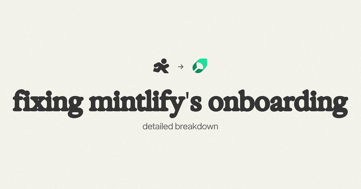Fixing Mintlify's Onboarding