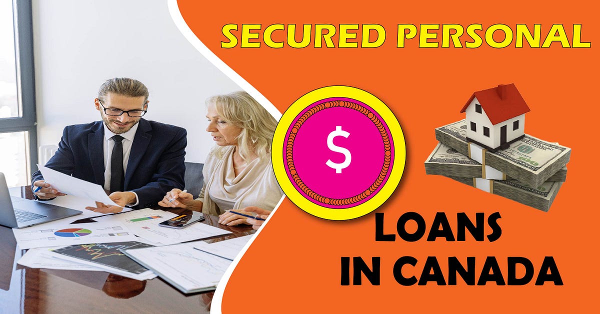 Secured loans unsecured sources