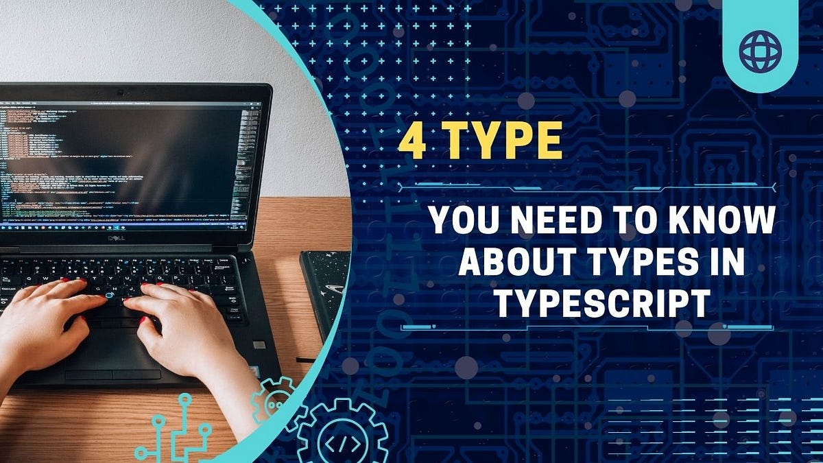 You Need to Know About Types in TypeScript | by SOVANNARO | Jan, 2025 ...