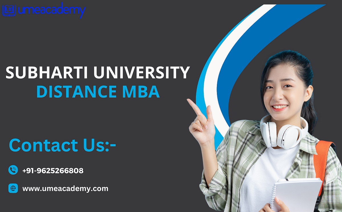 Subharti University Distance MBA - Tusharika Bhatnagar - Medium