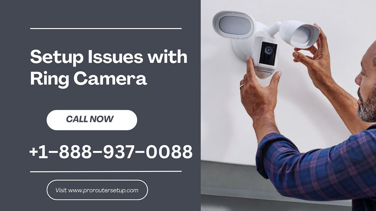 Setup Issues with Ring Camera Call +18889370088 Medium