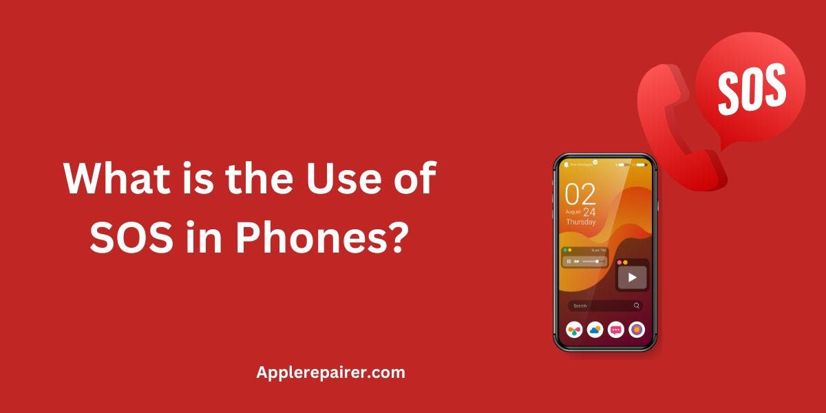 What is the Use of SOS in Phones & SOS Functions in Smartphones ? by