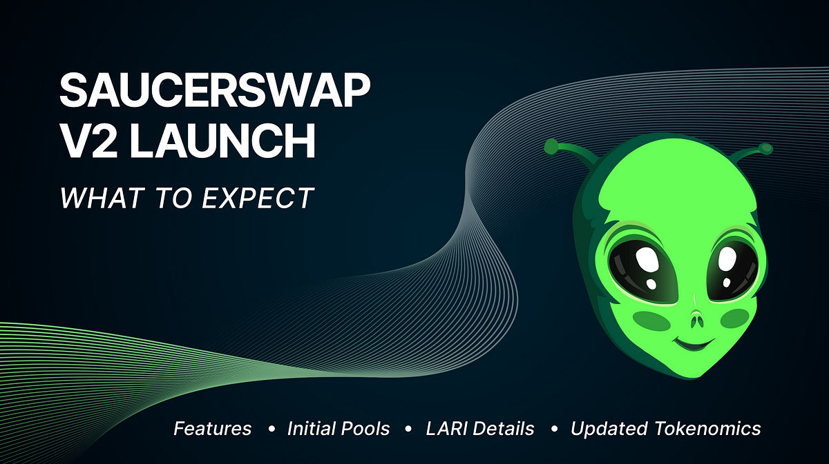 SaucerSwap V2 Launch Details. SaucerSwap V2 is scheduled to launch on