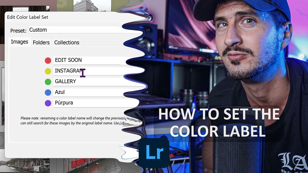 HOW CAN GET MASTERING COLOR LABEL IN LIGHTROOM CLASSIC Jesus Gomez