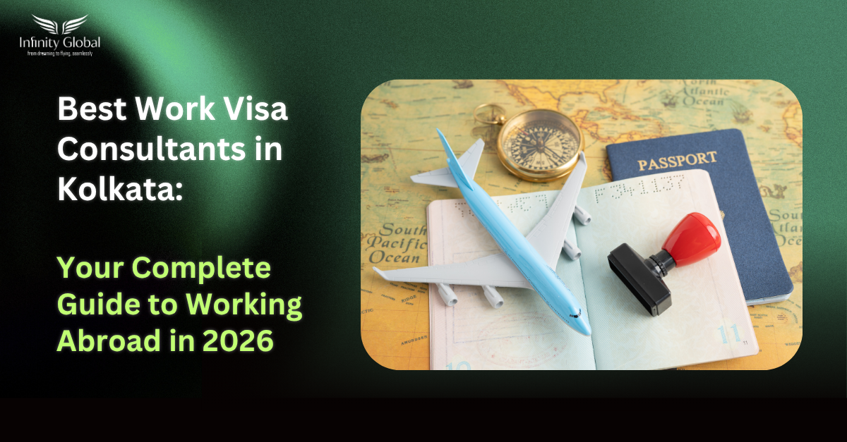 Best Work Visa Consultants in Kolkata: Your Complete Guide to Working Abroad in 2026