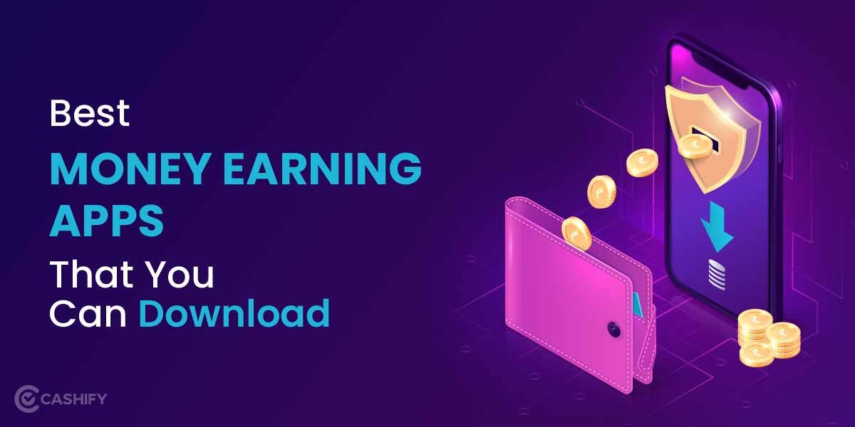 Best Money Earning Apps in India (2023) The Complete List by Ranit