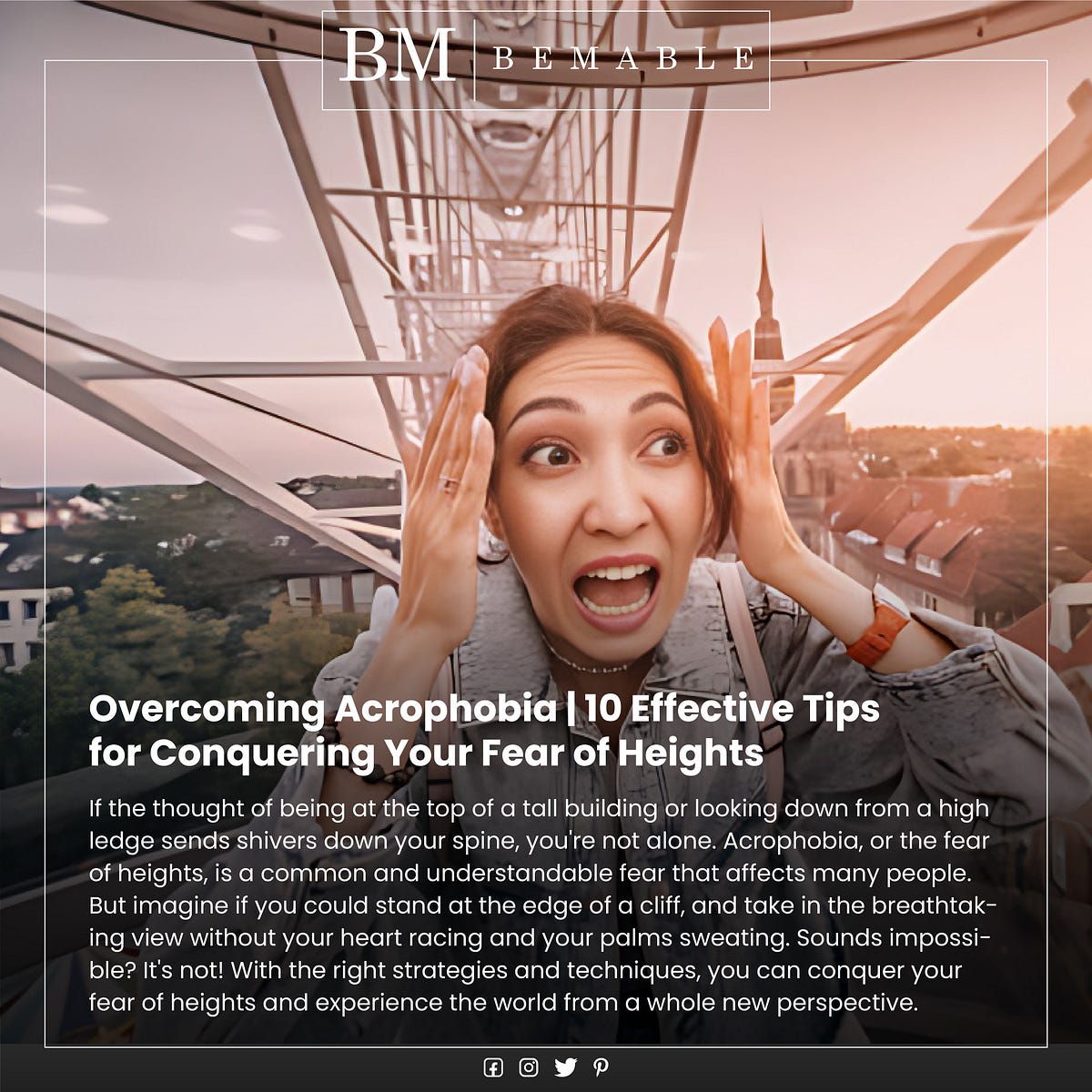 Acrophobia 10 Effective Tips for Conquering Your Fear of