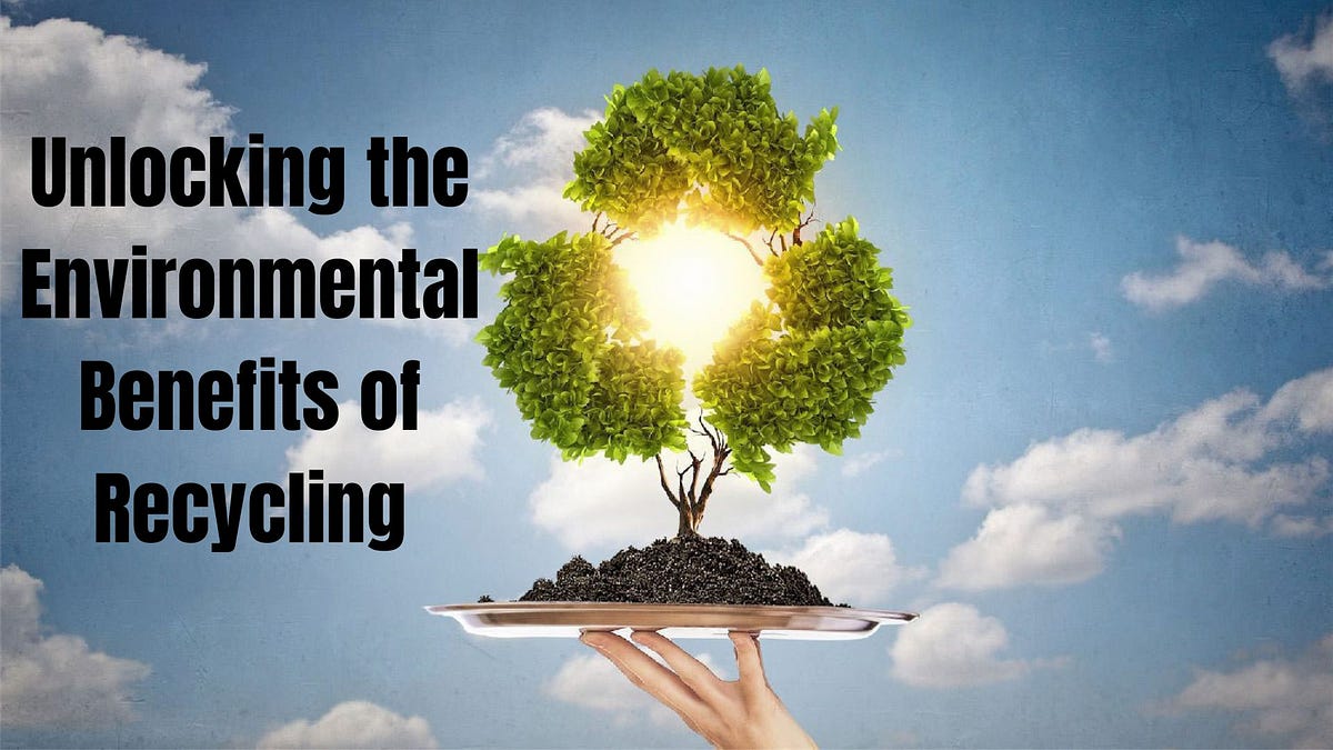 Know Everything About The Recycling Environmental Benefits SwagCycle Medium