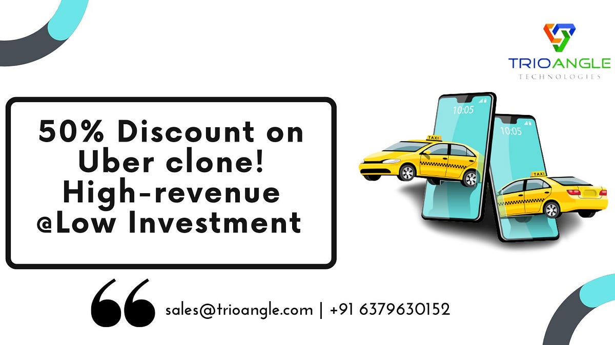 50 Discount on Uber clone! Highrevenue Low Investment parker
