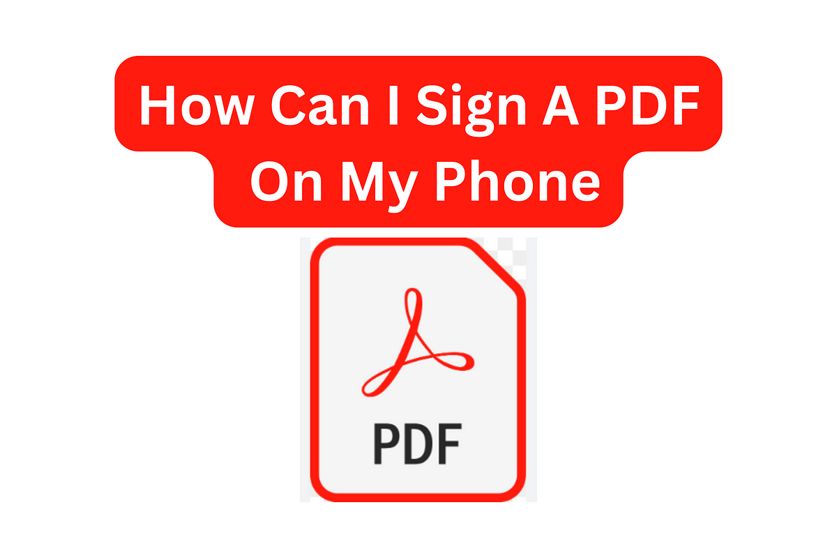 How can i sign a pdf on my phone in case you have been wondering how
