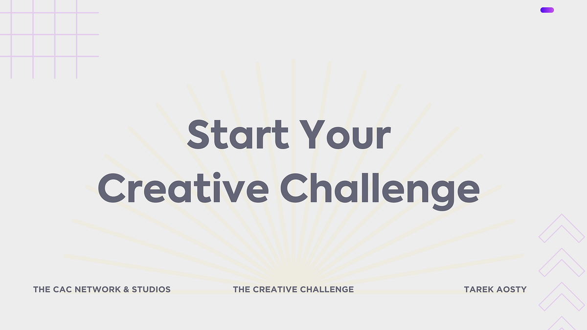 The Creative Challenge Explained How To Get Strangers to Want To Buy ...