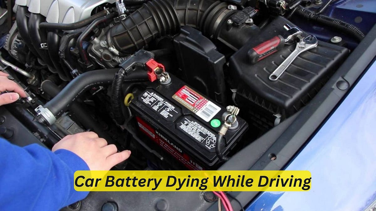 Car Battery Dying While Driving 7 Essential Tips to Prevent a Sudden