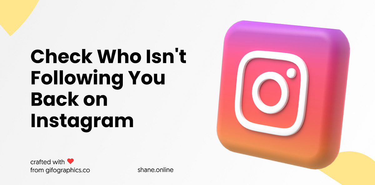 How to Check Who Isn't Following You Back on Instagram