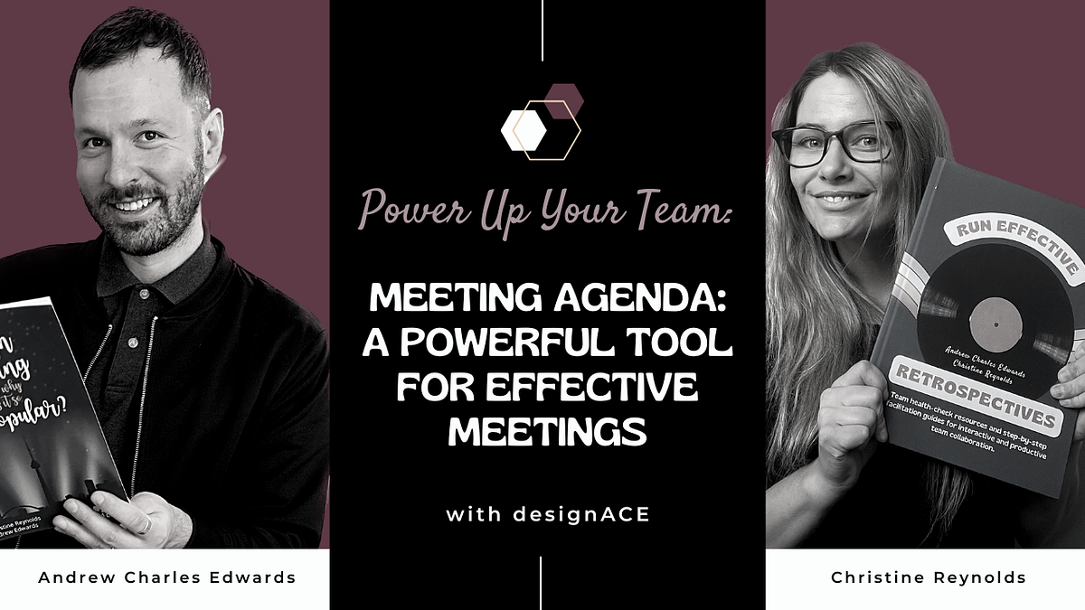 View of Meeting Agenda: A Powerful Tool for Effective Meetings | by Andrew ...