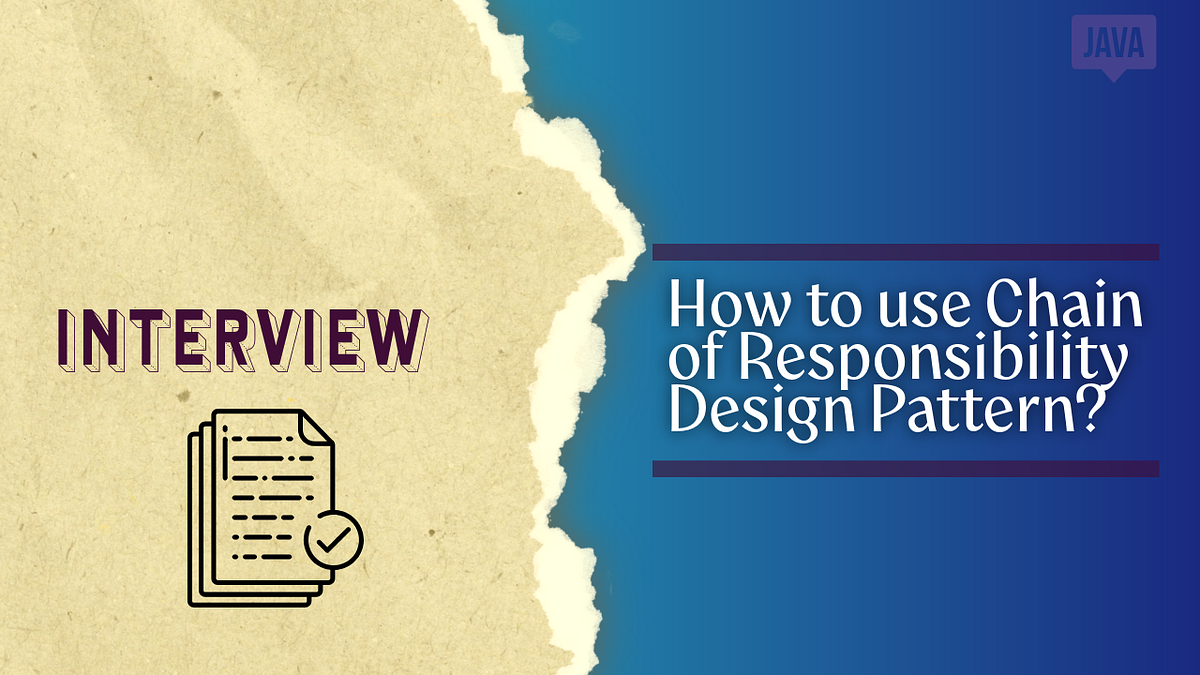 What is the Chain of Responsibility Design Pattern and How to Use it ...