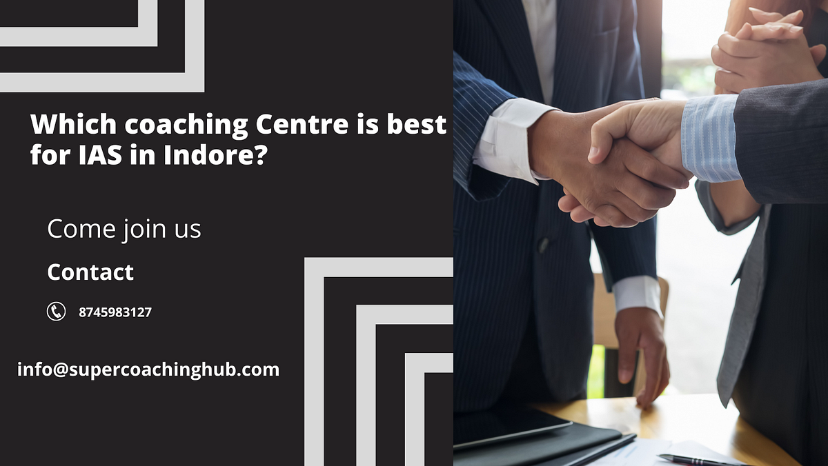 Which Coaching Centre Is Best For IAS In Indore By Gunjan Aarya