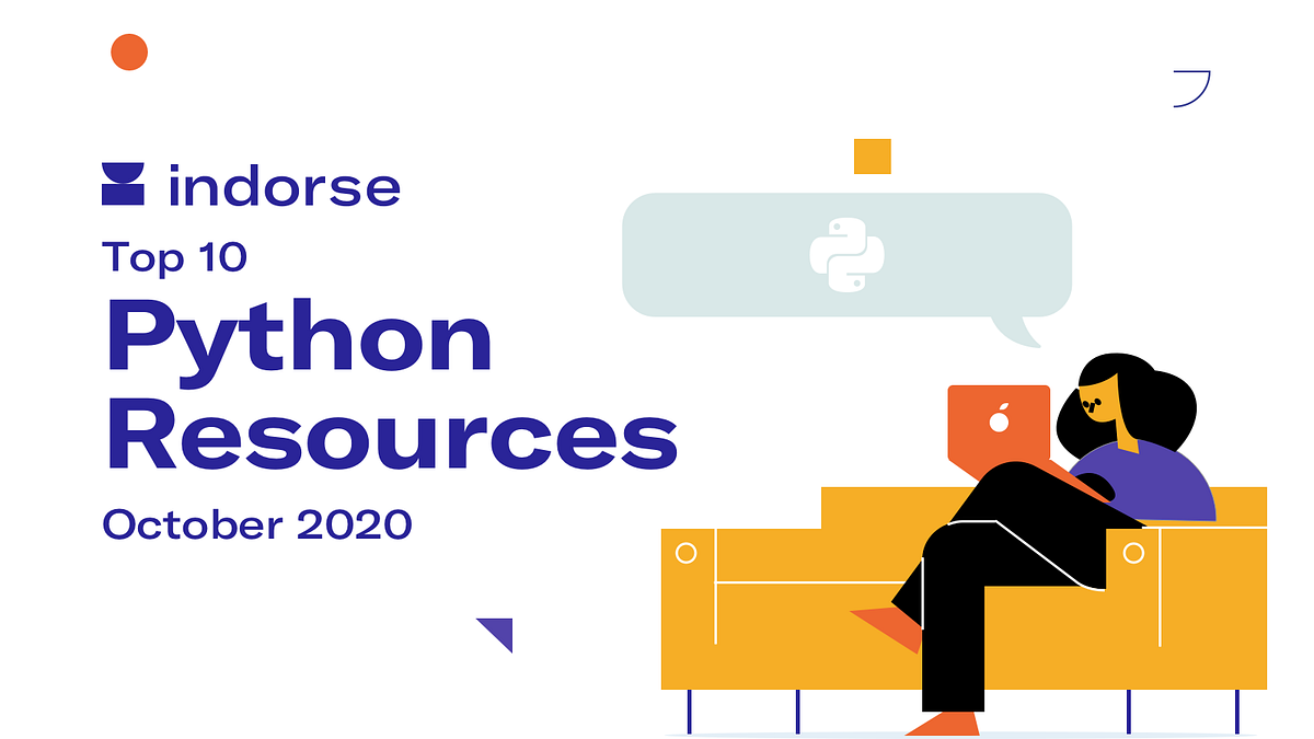 Top 10 Python Resources, October 2020 | Indorse