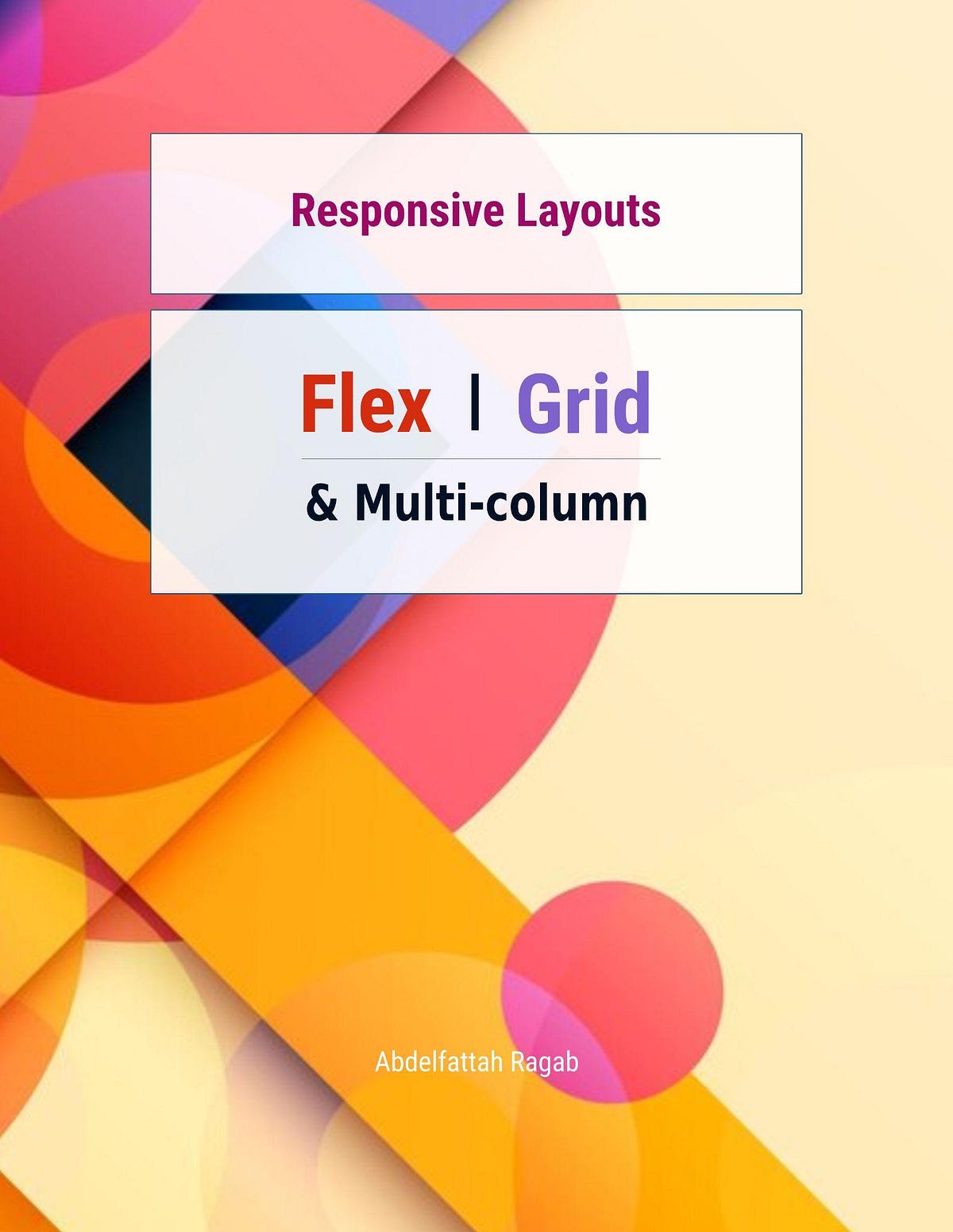 Responsive Layouts Flex, Grid and Multi-Column — Flexbox — Align Items ...