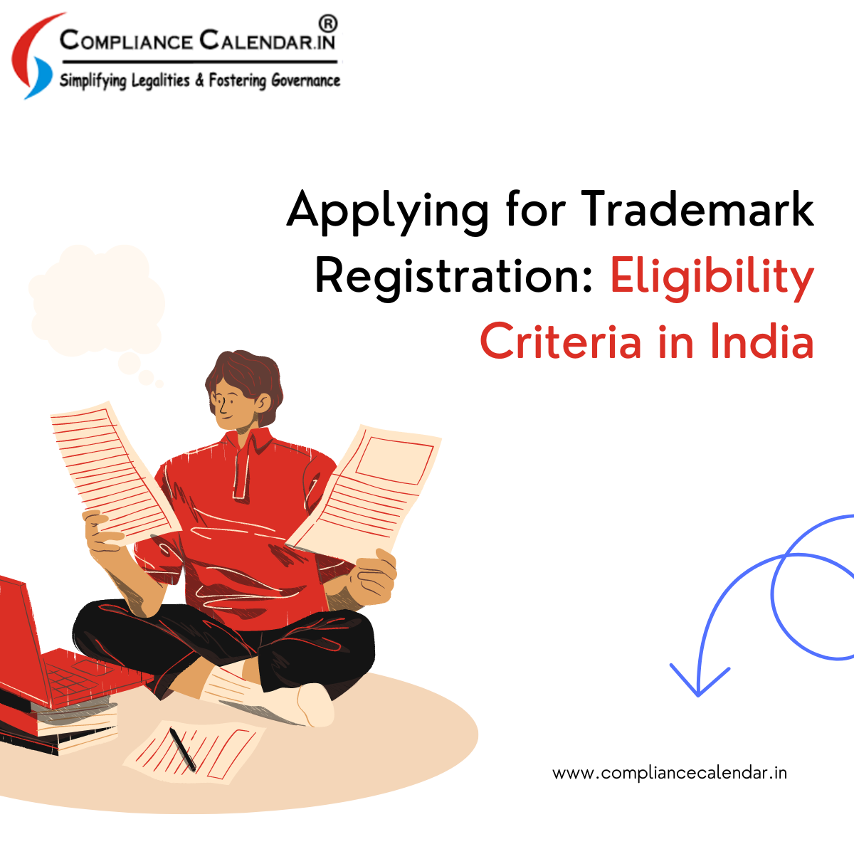 Visual Reference: Applying For Trademark Registration Eligibility Criteria In India