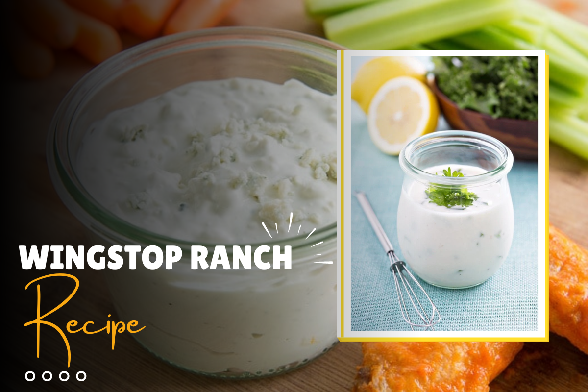 Wingstop Ranch Recipe The Secret To Homemade Ranch Sauce by