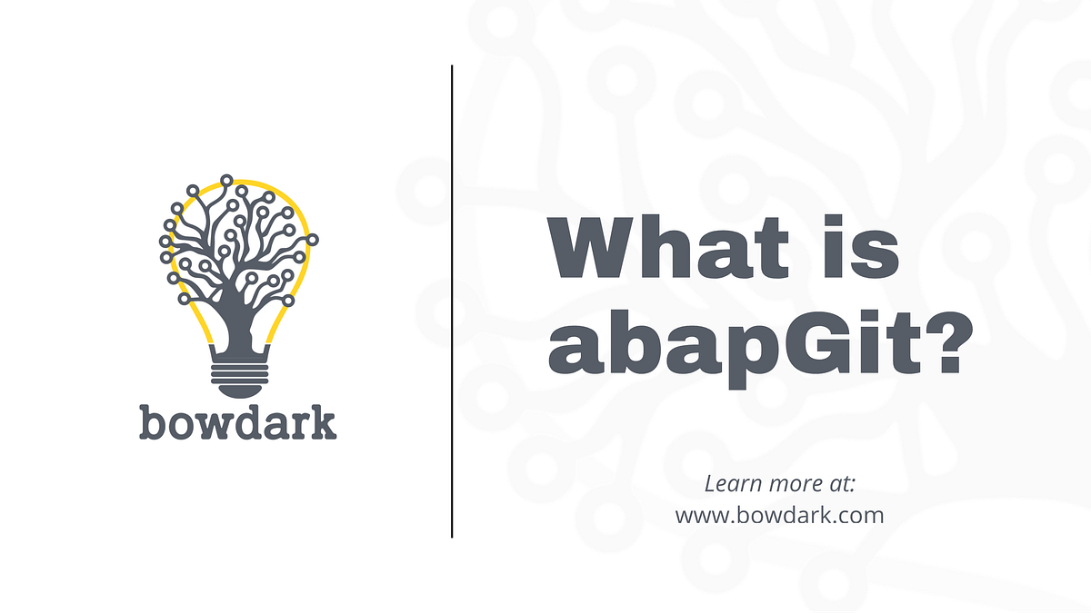 What Is AbapGit In Short AbapGit Is A Version Control By Colby what-is-abapgit-in-short-abapgit-is-a-version-control-by-colby