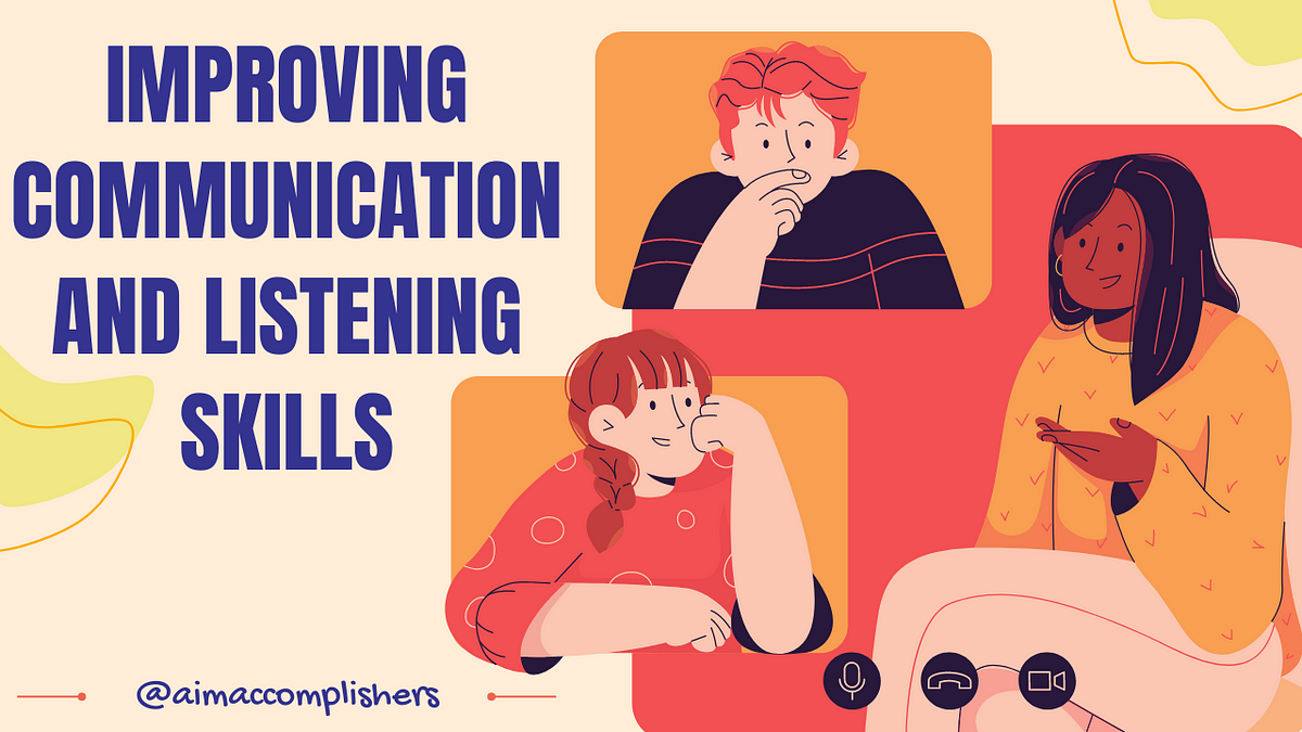 How to Improve communication skills by Aim Medium