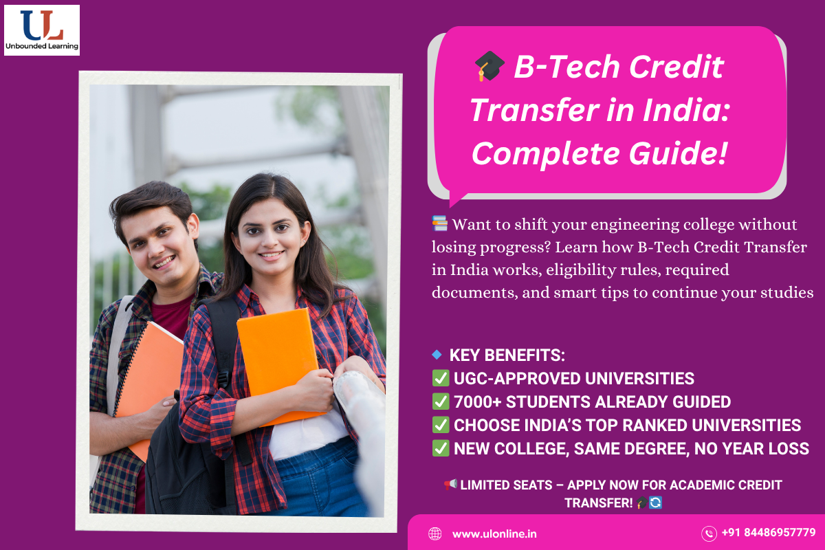 ✅ How Can You Apply for B-Tech Credit Transfer in India?