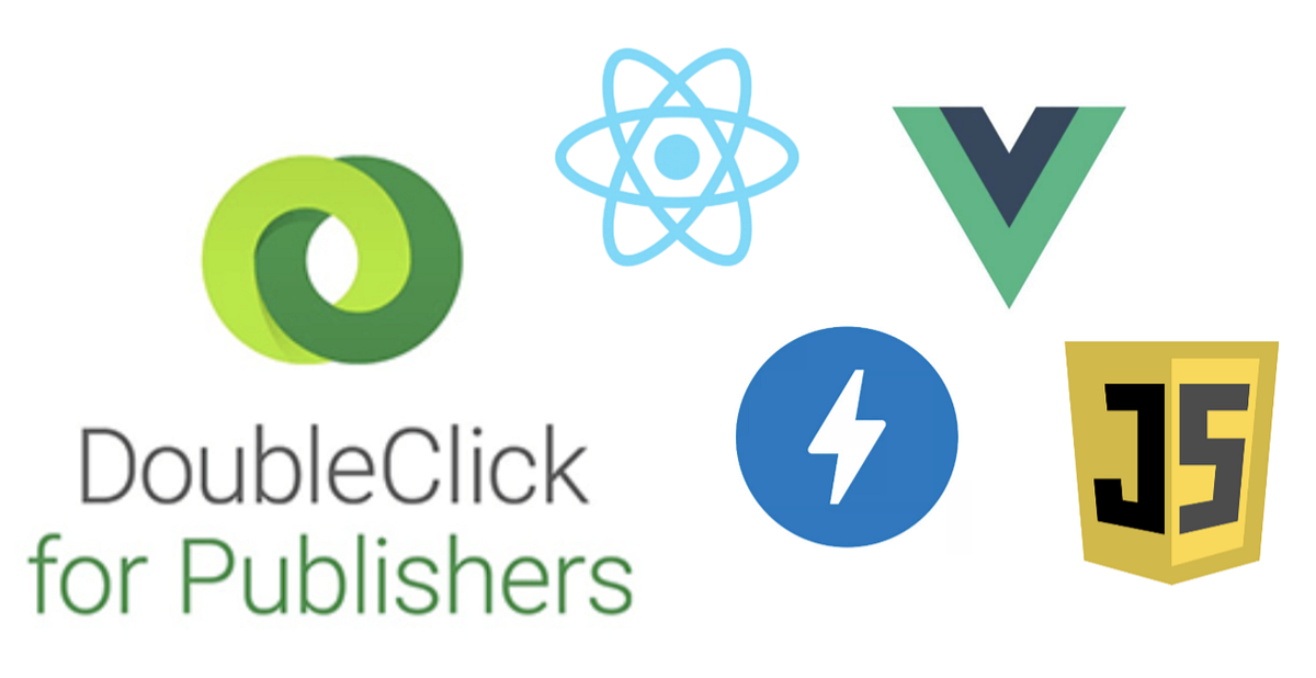 How to Implement DFP (DoubleClick for Publishers) in React.js, Vue.js