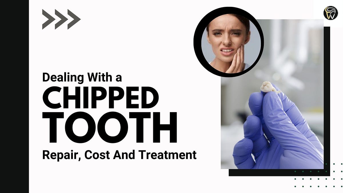 Dealing With a Chipped Tooth Repair, Cost And Treatment Thousand Smiles Medium